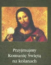 przyjmujmy-komunie-swieta-na-kolanach