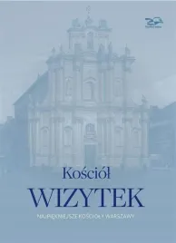 kosciol-wizytek-najpiekniejsze-koscioly-warszawy