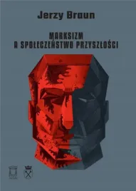 marksizm-a-spoleczenstwo-przyszlosci