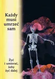 kazdy-musi-umrzec-sam