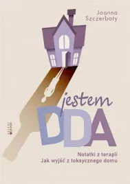 jestem-dda-notatki-z-terapii-notatki-z-terapii
