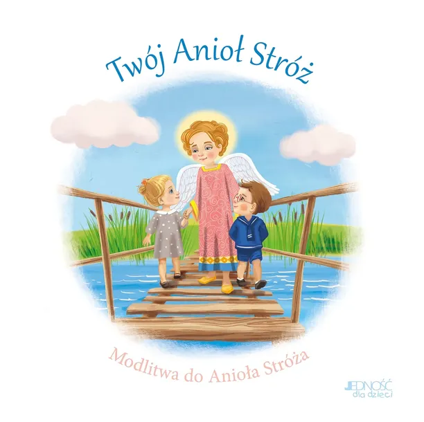 twoj-aniol-stroz-wydawnictwo-jednosc