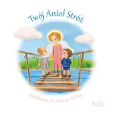 twoj-aniol-stroz-wydawnictwo-jednosc