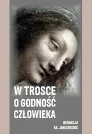 w-trosce-o-godnosc-czlowieka