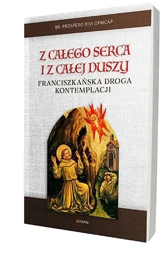 z-calego-serca-i-z-calej-duszy-wydawnictwo-wydawnictwo-serafin