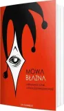 mowa-blazna-wydawnictwo-fundacja-prodoteo
