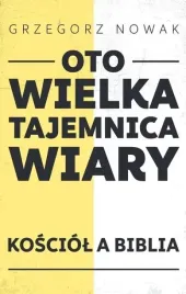 oto-wielka-tajemnica-wiary