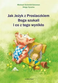 jak-jezyk-z-prosiaczkiem-boga-szukali-i-co