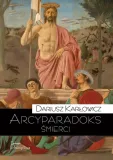 arcyparadoks-smierci-stan-nowy