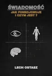 swiadomosc-jak-funkcjonuje-i-czym-jest