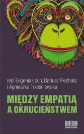 miedzy-empatia-a-okrucienstwem