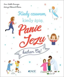kiedy-czuwam-kiedy-spie-panie-jezu-kocham-cie