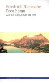 ecce-homo-jak-sie-staje-czym-sie-jest