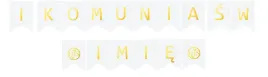 baner-komunijny-girlanda-napis-i-komunia-swieta-imie-personalizowana