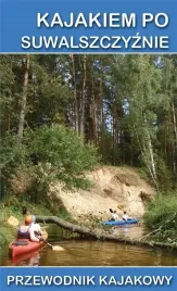 przewodnik-kajakowy-kajakiem-po-suwalszczyznie