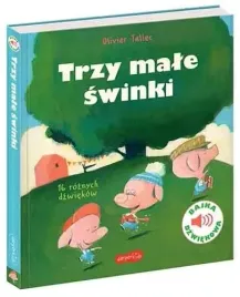 ksiazka-dla-dzieci-trzy-male-swinki-z-dzwiekami