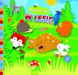 ksiazeczka-kapielowa-w-lesie-mama-i-ja-gumowa