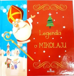 legenda-o-mikolaju-ksiazka-dla-dzieci-twarda-oklad