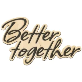 drewniany-napis-better-together-na-sciane-dekoracje-na-sesje-narzeczenska