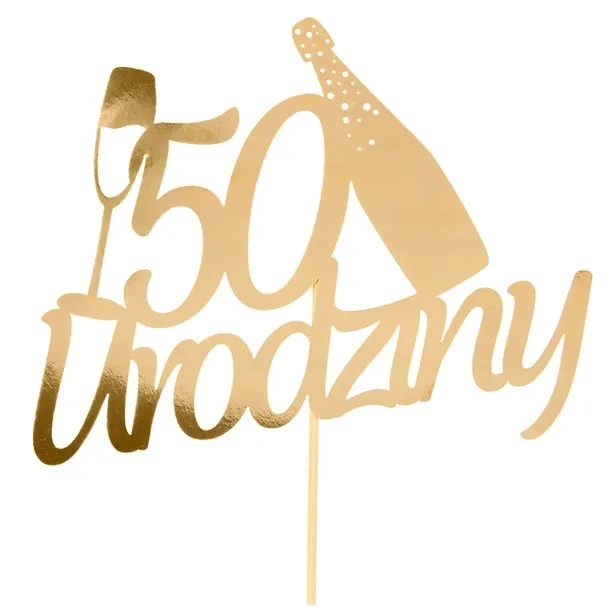 TOPPER NA TORT 50 urodziny dekoracje tortów ozdoba toper ZŁOTY do bukietu