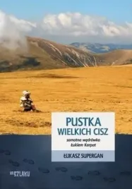 pustka-wielkich-cisz-lukasz-supergan