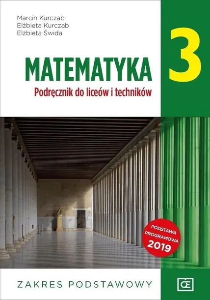 MATEMATYKA KLASA 3 PODRĘCZNIK LICEUM TECHNIKUM zakres podstawowy PAZDRO