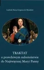traktat-o-prawdziwym-nabozenstwie-do