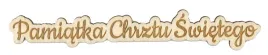 drewniany-napis-pamiatka-chrztu-swietego-dekor-decoupage-grawerowany