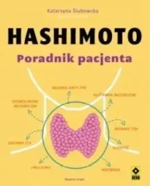hashimoto-poradnik-pacjenta-katarzyna-slubowska