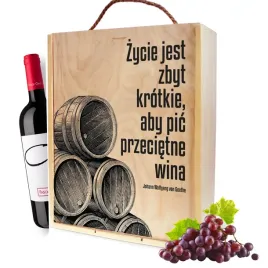 skrzynka-na-wino-3-butelki-zycie-jest-zbyt-krotkie-aby-pic-zle-wino-wzory