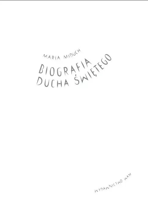 biografia-ducha-swietego-stan-nowy