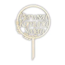 topper-komunijny-drewniany-z-napisem-pierwsza-komunia-swieta-z-listkami