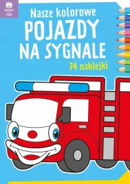 kolorowanka-nasze-kolorowe-pojazdy-na-sygnale-74-naklejki-books-and-fun