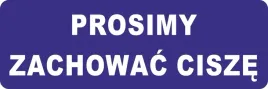 naklejka-prosimy-zachowac-cisze-30x10-cm