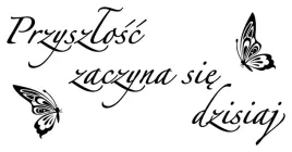 naklejki-na-sciane-cytaty-przyszlosc-dzisiaj-50-cm