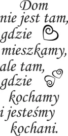 naklejka-na-sciane-napis-cytat-dekoracja-pokoju-dom-milosc-100-cm