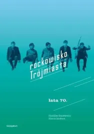 rockowisko-trojmiasta-lata-70