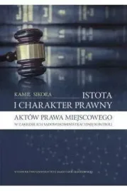 istota-i-charakter-prawny-aktow-prawa-miejscowego