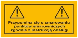 naklejka-bhp-ostrzegawcza-przypomina-sie-o-smarowaniu-punktow-smarowniczych