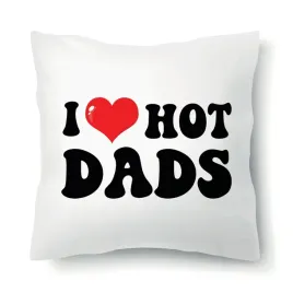 poduszka-biala-do-snu-dekoracyjna-na-prezent-urodziny-i-love-hot-dads-wzory