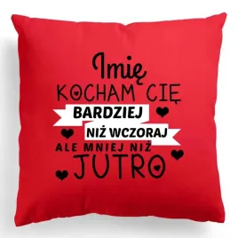 poduszka-40x40cm-kocham-cie-bardziej-niz-wczoraj-imie-walentynki-wzory