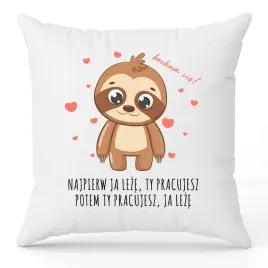 poduszka-jasiek-40x40-biala-najpierw-ja-leze-ty-pracujesz-leniwiec-wzory