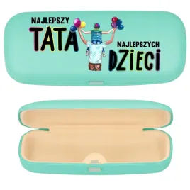 etui-na-okulary-dla-taty-ojca-najlepszy-tata-wzory
