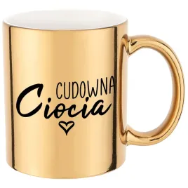 kubek-zloty-prezent-dla-cioci-cudowna-ciocia-wzory
