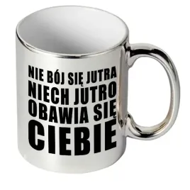 kubek-blyszczacy-prezent-motywacyjne-napisy-wzory