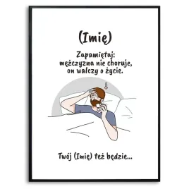 plakat-obraz-70x50-cm-prezent-dla-chlopaka-imie-smieszny-choroba-kreator