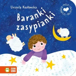 moje-pierwsze-bajeczki-baranki-zasypianki-urszula-kozlowska-agnieszka-sok