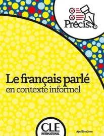 le-francais-parle-en-contexte-informel