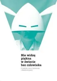 nie-widze-piekna-w-swiecie-bez-czlowieka