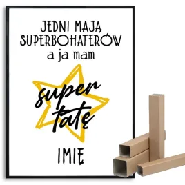 plakat-a3-super-tata-dzien-ojca-prezent-imie-wzory